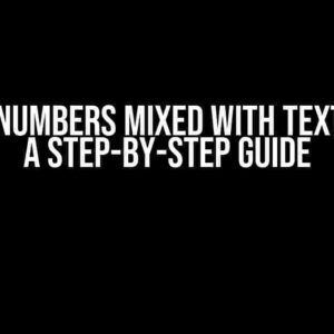 Sorting Numbers Mixed with Text in XSLT: A Step-by-Step Guide